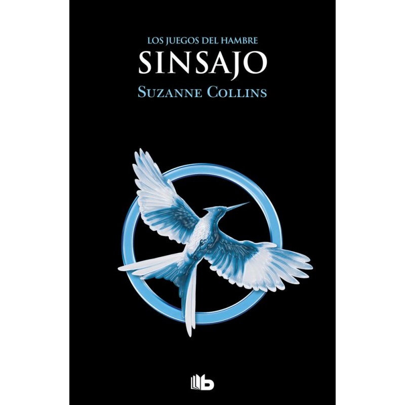 Sinsajo Los Juegos del Hambre 3 Sinsajo Los Juegos del Hambre 3