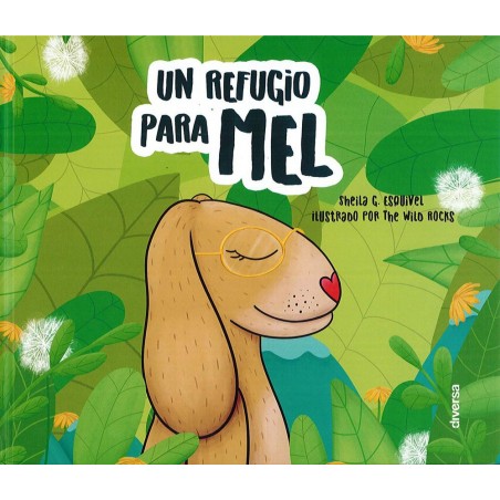 Un refugio para Mel