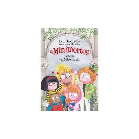 Os minimortos. Benvido ao Outro Barrio