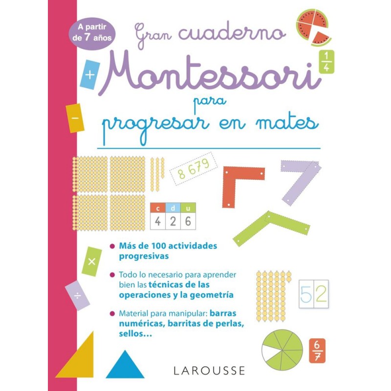 Gran cuaderno Montessori para progresar en mates Gran cuaderno Montessori para progresar en mates