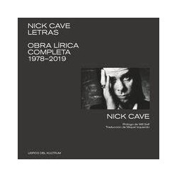 Nick Cave: letras. Obra lírica completa 1978-2019