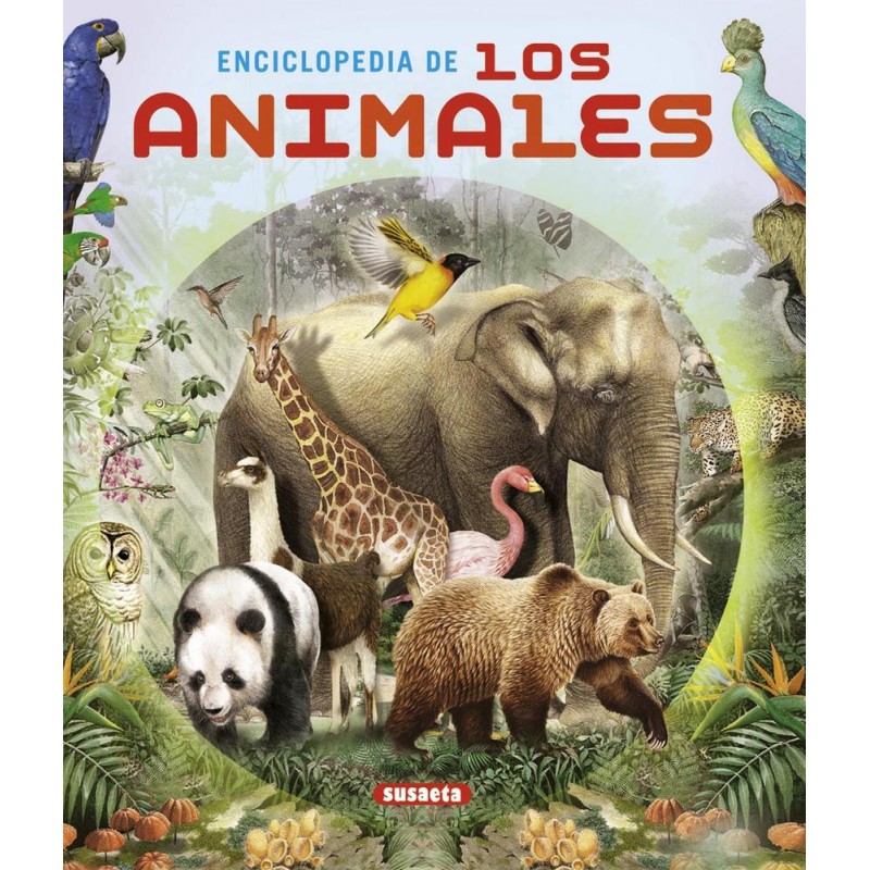 Enciclopedia de los animales  susaeta 