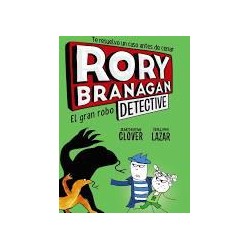 Rory Branagan detective nº 3. El gran robo