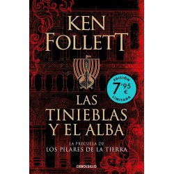 Las tinieblas y el alba  La precuela de Los pilare