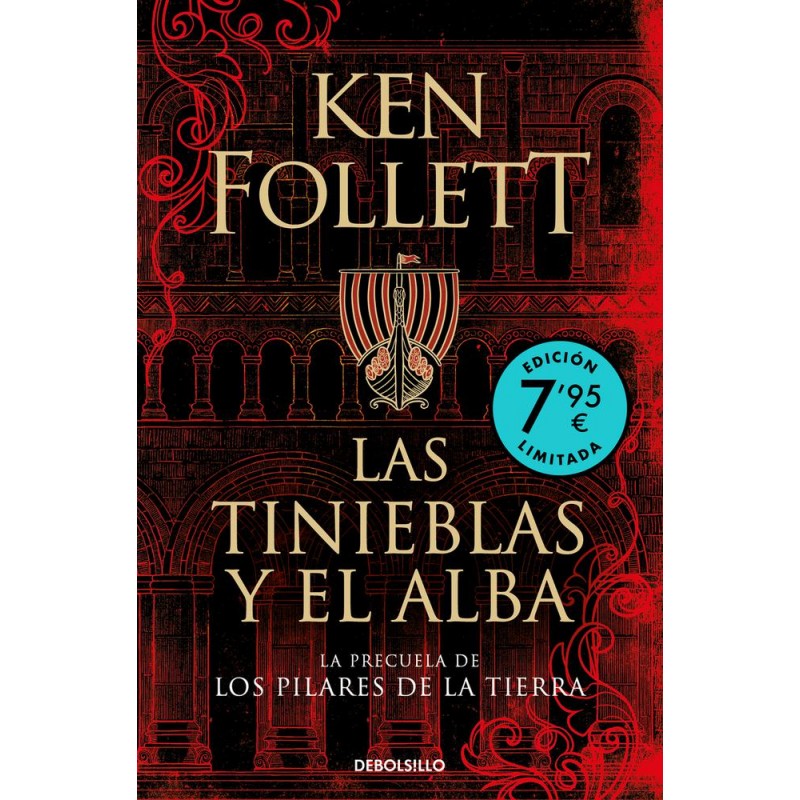 Las tinieblas y el alba La precuela de Los pilare Las tinieblas y el alba La precuela de Los pilare