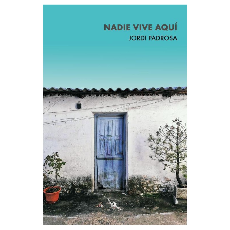 Nadie vive aquí