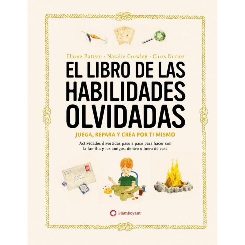 El libro de las habilidades olvidadas El libro de las habilidades olvidadas
