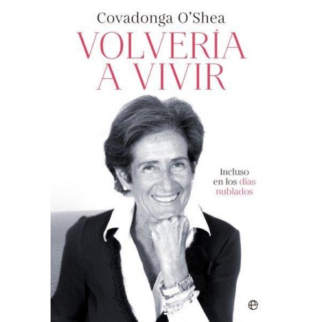 Volvería a vivir