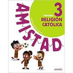 Religión católica 3º primaria amistad