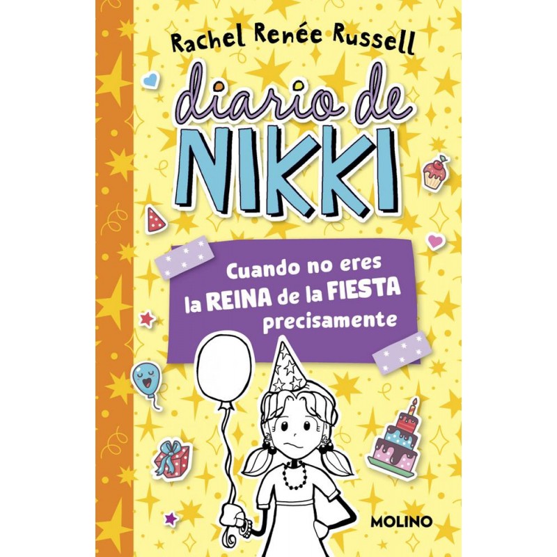 Diario de Nikki 2 - Cuando no eres la reina de la Diario de Nikki 2 - Cuando no eres la reina de la