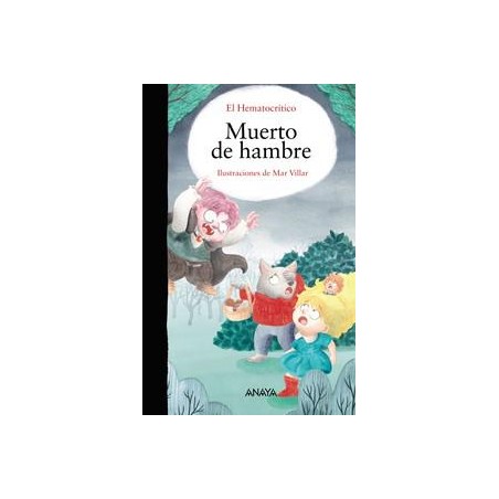 Muerto de hambre