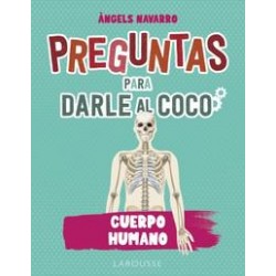 Preguntas para darle al coco  Cuerpo humano