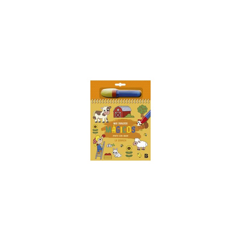 Mis dibujos mágicos ¡Pinto con agua La granja Mis dibujos mágicos ¡Pinto con agua La granja