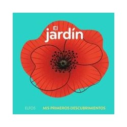 Primeros descubrimientos  El jardín