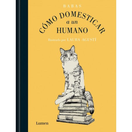 Cómo domesticar a un humano
