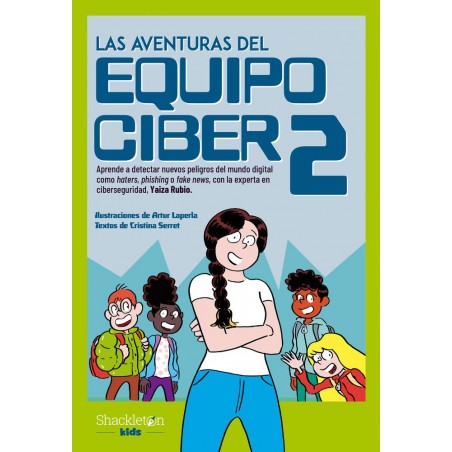 Las aventuras del Equipo Ciber 2