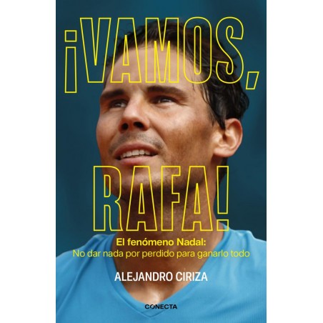 ¡Vamos  Rafa 