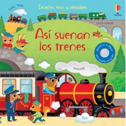 Así suenan los trenes