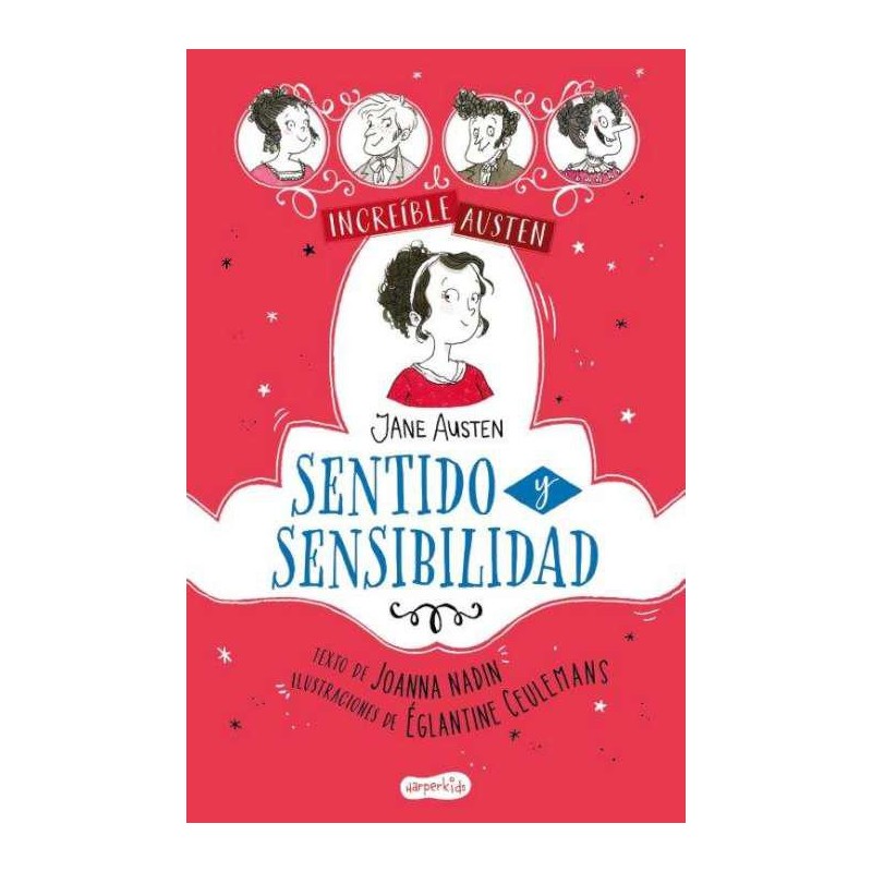 Increíble Austen Sentido y sensibilidad Increíble Austen Sentido y sensibilidad