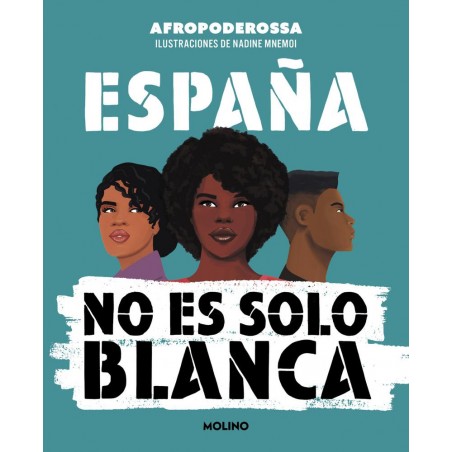 España no es solo blanca