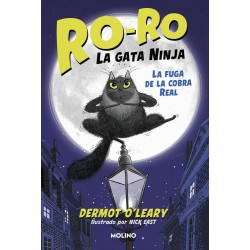 Ro-Ro  la gata ninja 1 - La fuga de la cobra real