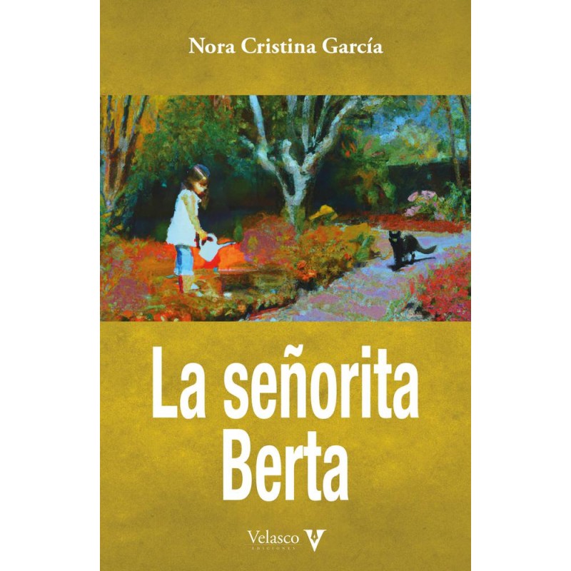 La señorita Berta La señorita Berta