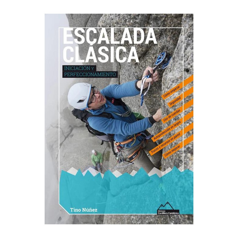 Escalada clásica  Iniciación y perfeccionamiento