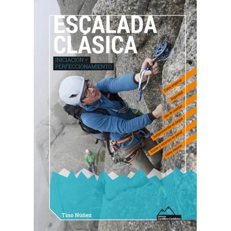 Escalada clásica  Iniciación y perfeccionamiento