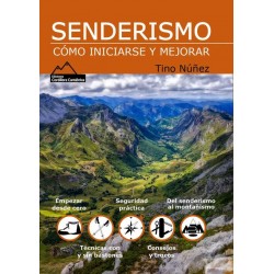 Senderismo  Cómo iniciarse y mejorar