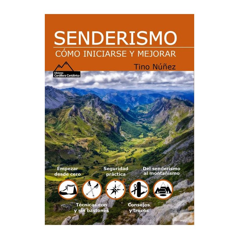 Senderismo  Cómo iniciarse y mejorar