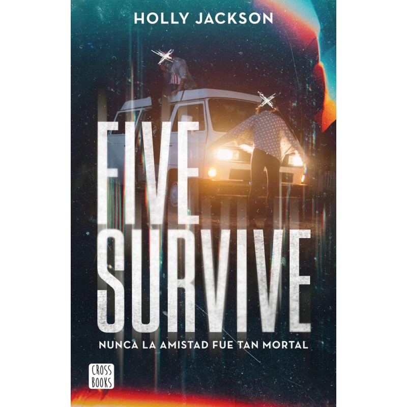 Five Survive Five Survive
