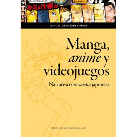 Manga  anime y videojuegos