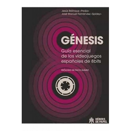 Génesis  Guía esencial de los videojuegos de 8 bit