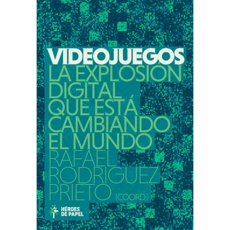 Videojuegos  La explosión digital que está cambian