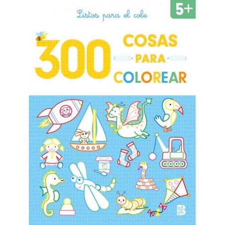 300 cosas para colorear  Listos para el cole