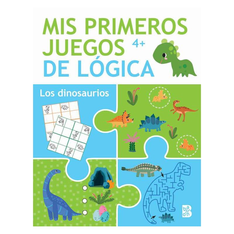 Mis juegos de lógica Los dinosaurios Mis juegos de lógica Los dinosaurios