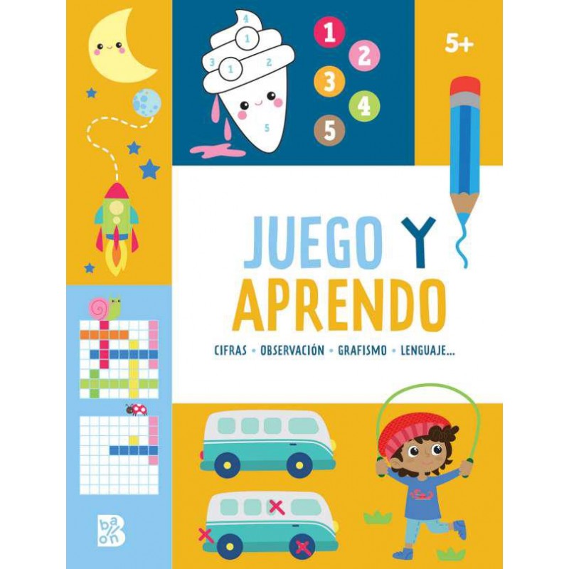 Juego y aprendo 5 años Juego y aprendo 5 años