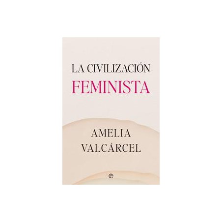 La civilización feminista