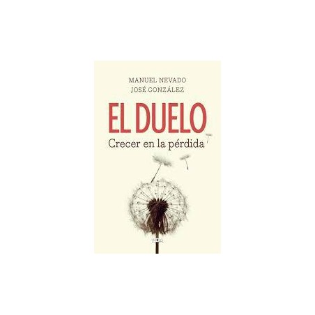 El duelo. Crecer en la pérdida