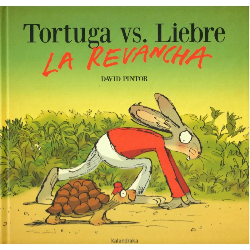 Tortuga vs liebre La revancha Tortuga vs liebre La revancha