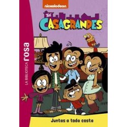 La biblioteca rosa  Los Casagrandes  2  Juntas a t