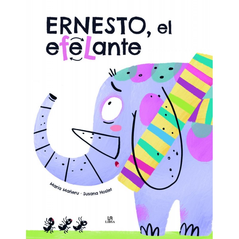 Ernesto el elefante Ernesto el elefante