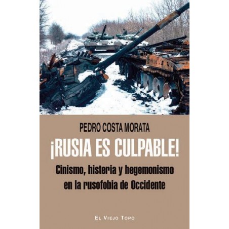 Rusia es culpable 