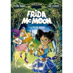 Frida Mc Moon y la pócima dorada