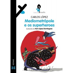 Mediometrópole e os superheroes
