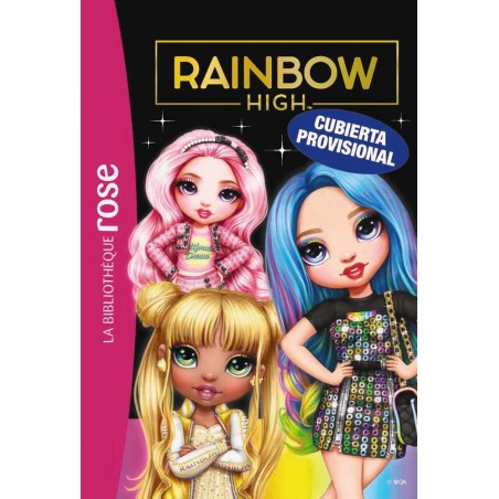 Biblioteca rosa  Rainbow High  6