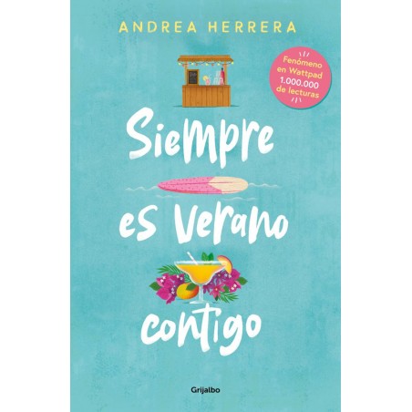 Siempre es verano contigo