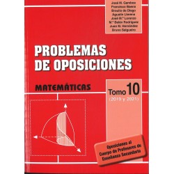 Problemas de oposiciones  Matemáticas tomo 10