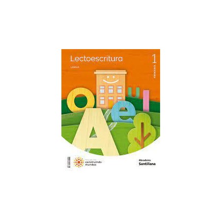 Lectoescritura 1º primaria construindo mundos