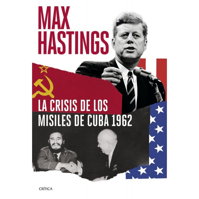 La crisis de los misiles de Cuba 1962